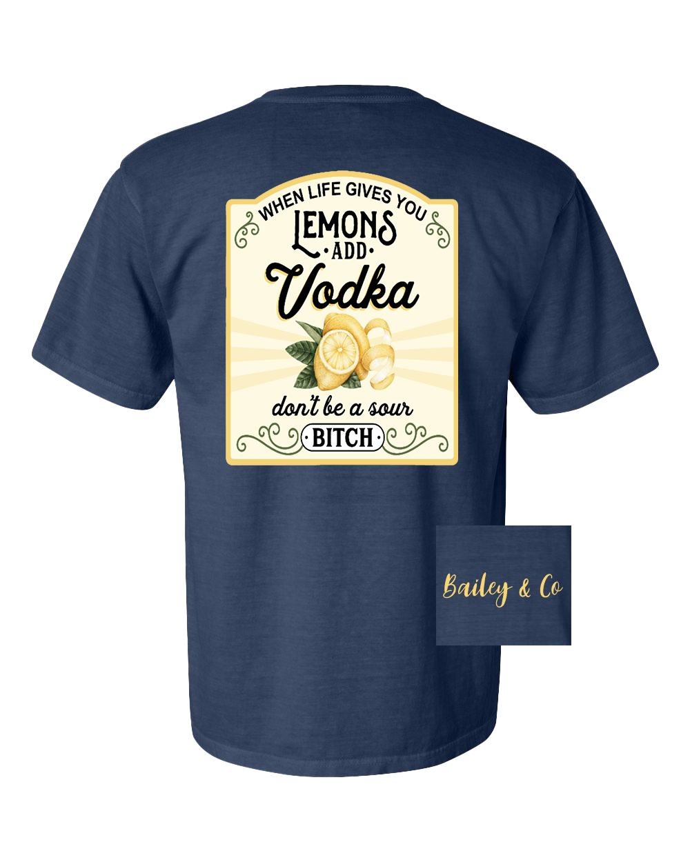Life Gives you Lemons Tee